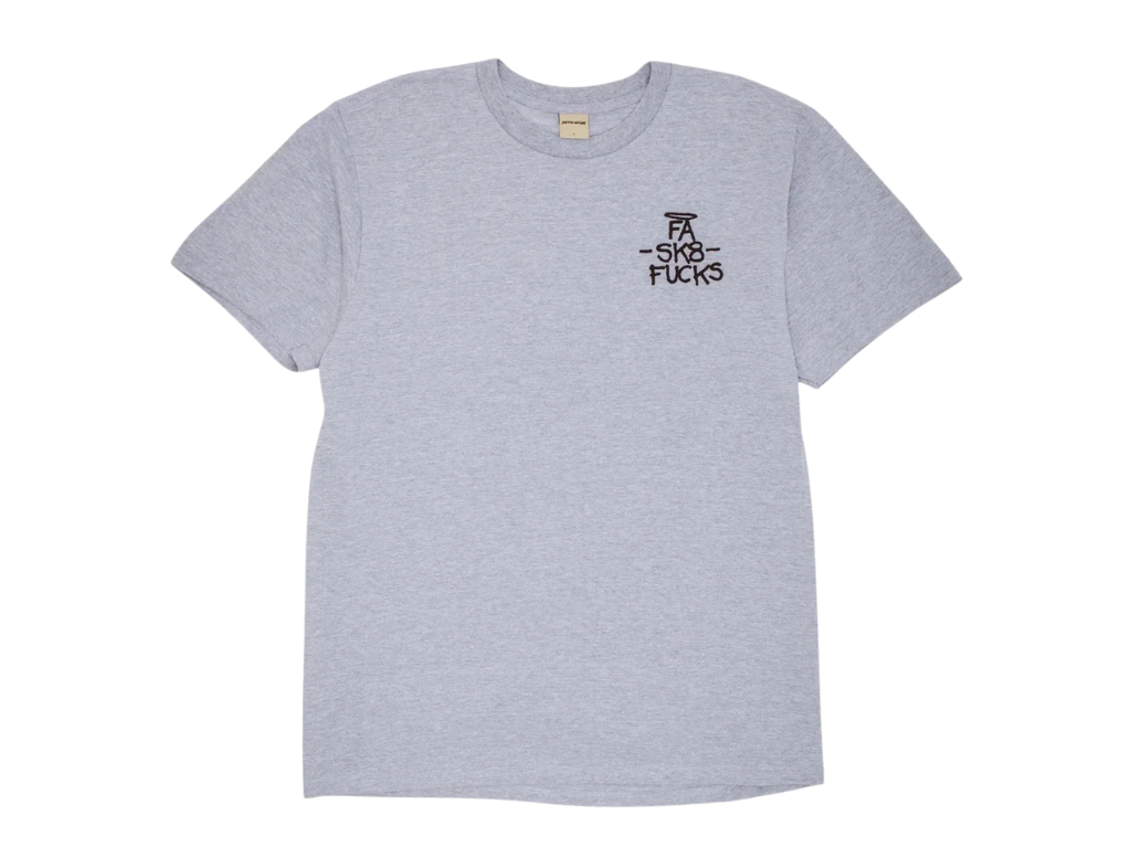 FA "Skate Fucks" Tee (Grey)